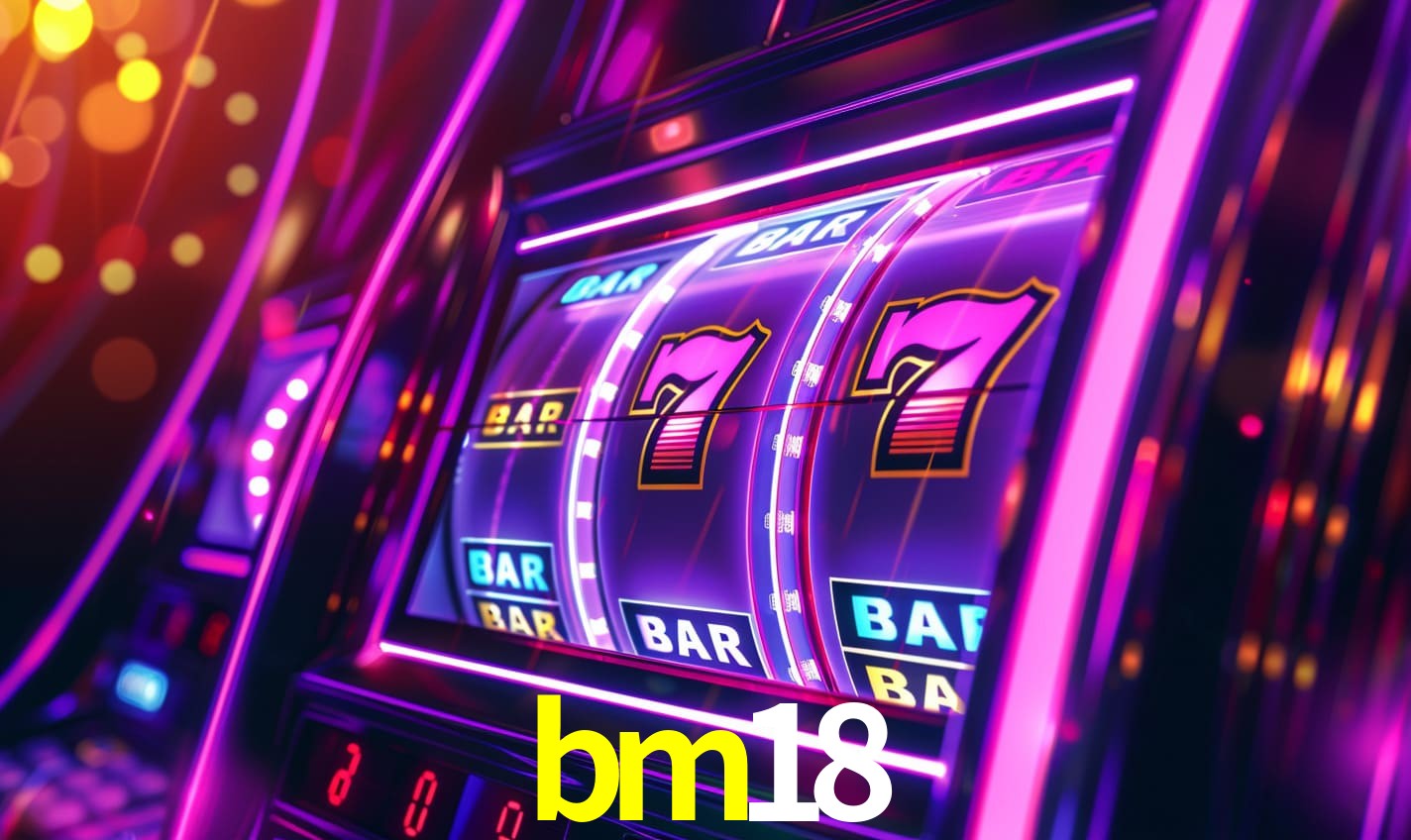 bm18,bm18.com