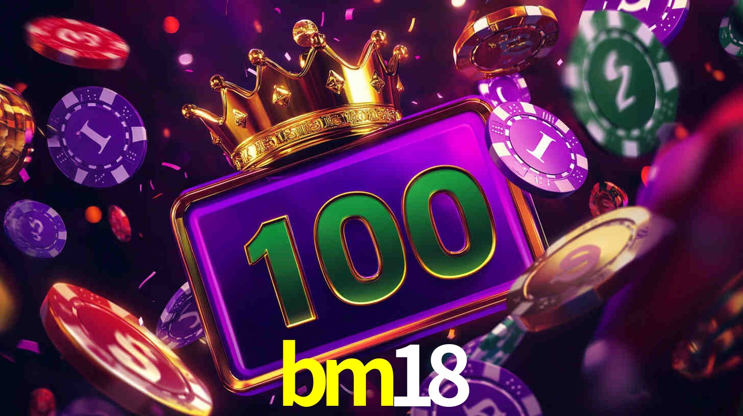 bm18,bm18.com