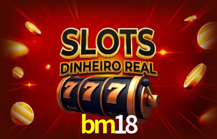 Descubra a Essência do bm18: Nossa História e Compromissos
